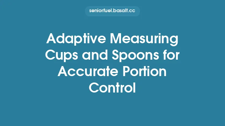 Adaptive Measuring Cups and Spoons for Accurate Portion Control Thumbnail