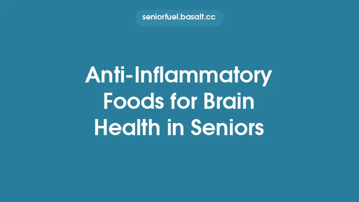 Anti‑Inflammatory Foods for Brain Health in Seniors Thumbnail