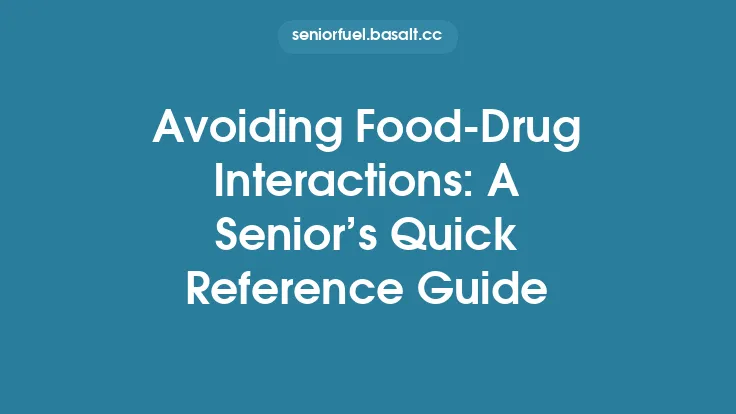 Avoiding Food‑Drug Interactions: A Senior’s Quick Reference Guide Thumbnail