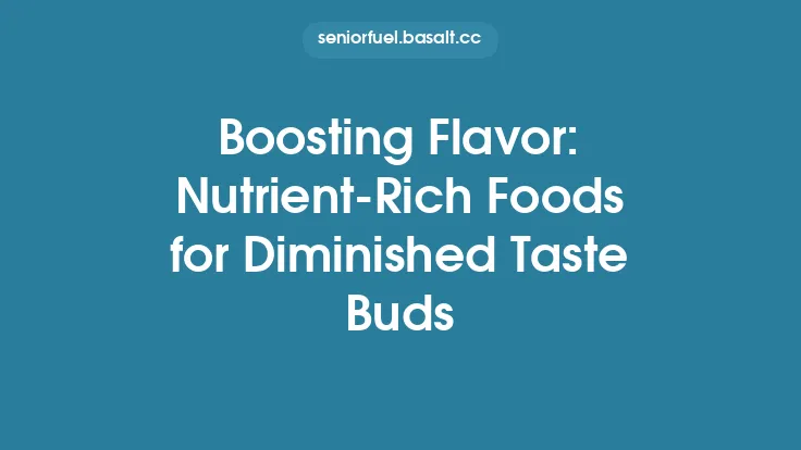 Boosting Flavor: Nutrient-Rich Foods for Diminished Taste Buds Thumbnail