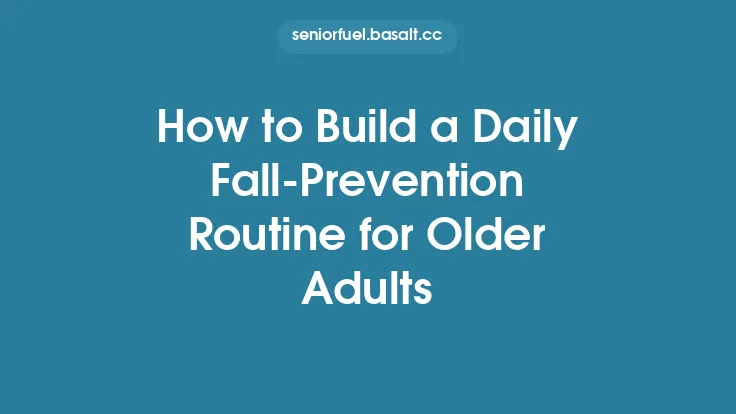 How to Build a Daily Fall‑Prevention Routine for Older Adults Thumbnail