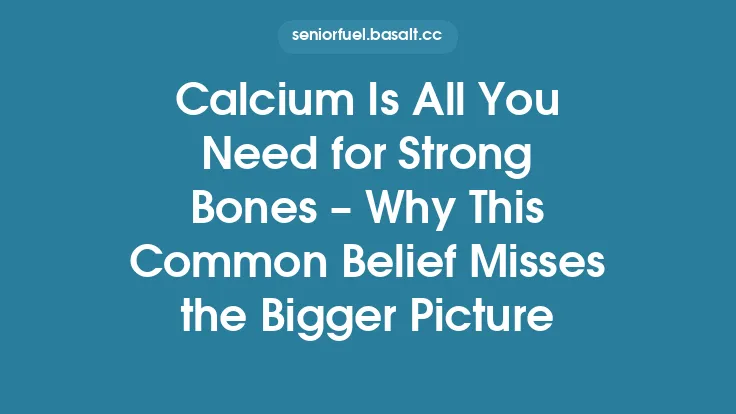 Calcium Is All You Need for Strong Bones – Why This Common Belief Misses the Bigger Picture Thumbnail