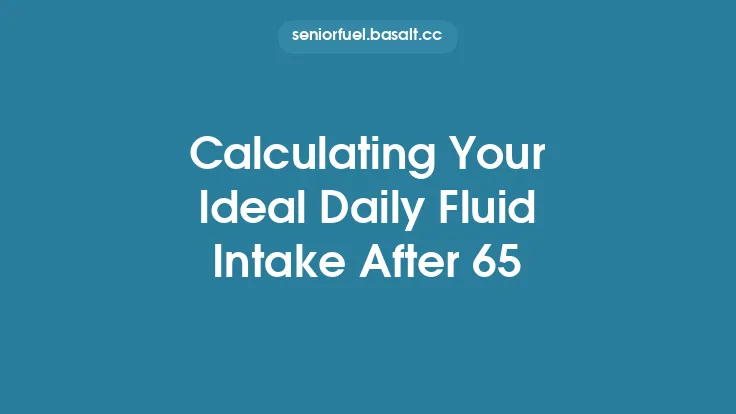 Calculating Your Ideal Daily Fluid Intake After 65 Thumbnail