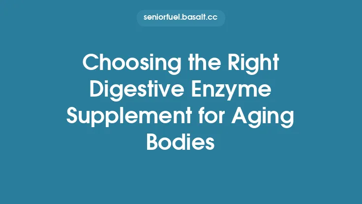 Choosing the Right Digestive Enzyme Supplement for Aging Bodies Thumbnail