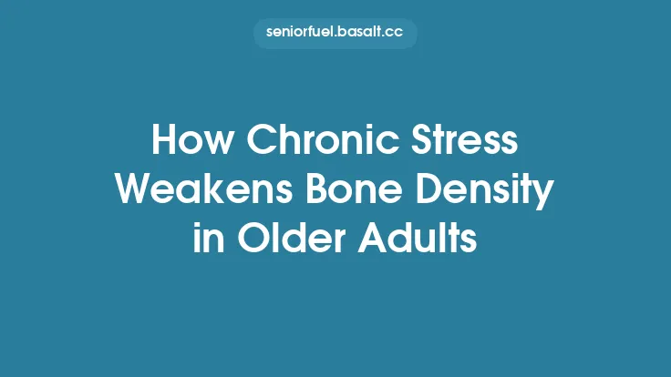 How Chronic Stress Weakens Bone Density in Older Adults Thumbnail
