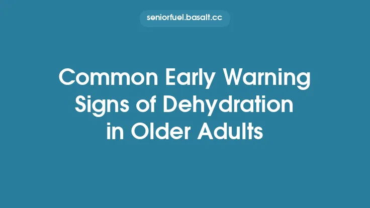 Common Early Warning Signs of Dehydration in Older Adults Thumbnail