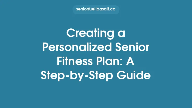 Creating a Personalized Senior Fitness Plan: A Step‑by‑Step Guide Thumbnail