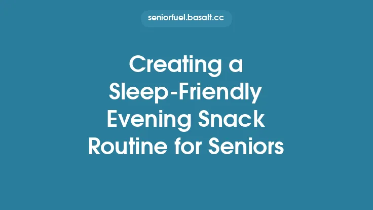 Creating a Sleep‑Friendly Evening Snack Routine for Seniors Thumbnail