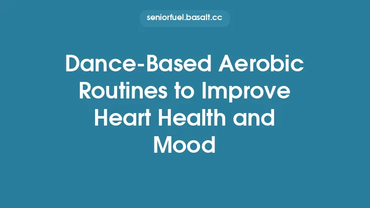 Dance‑Based Aerobic Routines to Improve Heart Health and Mood Thumbnail
