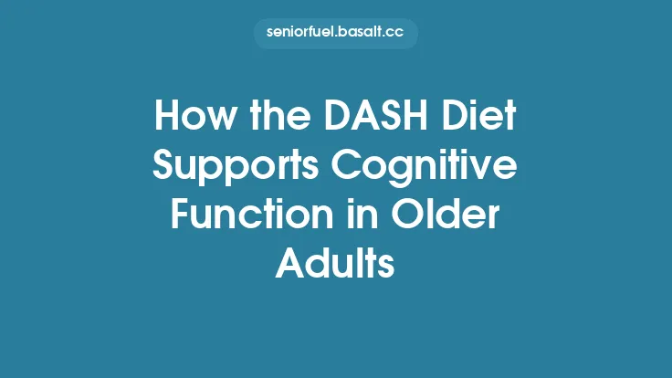 How the DASH Diet Supports Cognitive Function in Older Adults Thumbnail