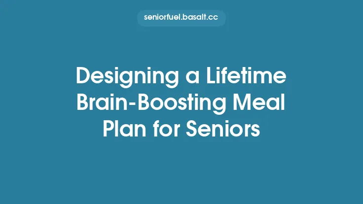 Designing a Lifetime Brain-Boosting Meal Plan for Seniors Thumbnail