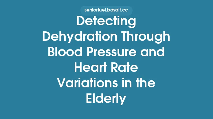 Detecting Dehydration Through Blood Pressure and Heart Rate Variations in the Elderly Thumbnail