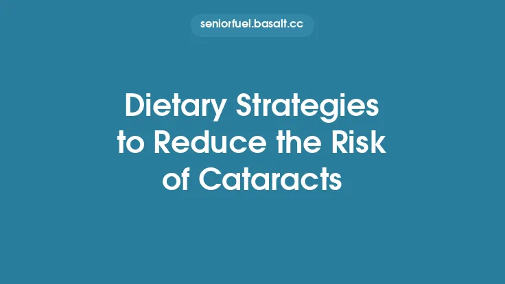 Dietary Strategies to Reduce the Risk of Cataracts Thumbnail