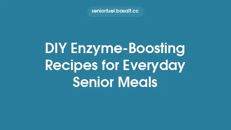 DIY Enzyme‑Boosting Recipes for Everyday Senior Meals Thumbnail
