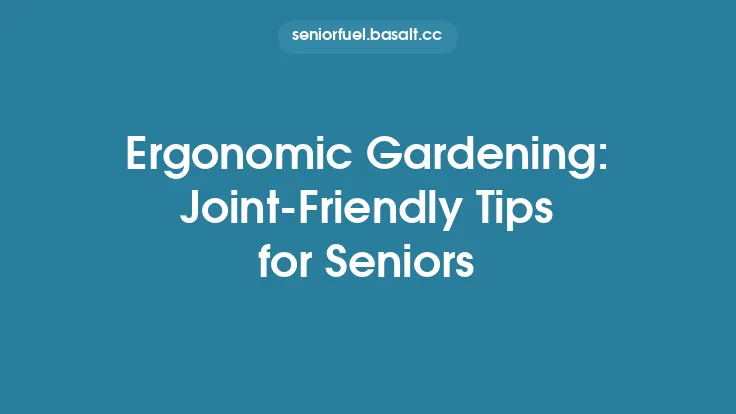Ergonomic Gardening: Joint‑Friendly Tips for Seniors Thumbnail