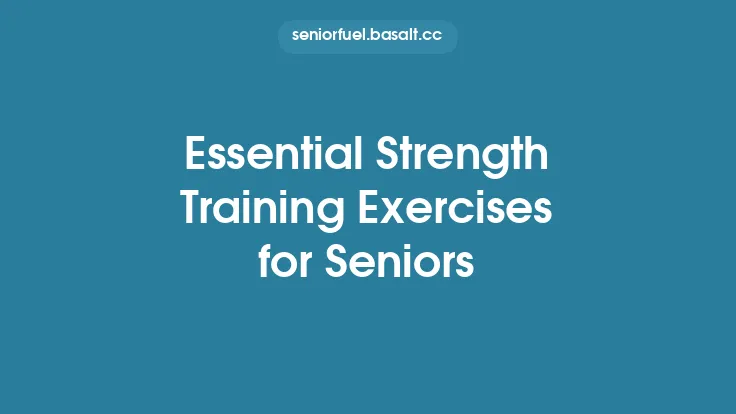 Essential Strength Training Exercises for Seniors Thumbnail