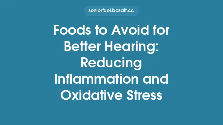Foods to Avoid for Better Hearing: Reducing Inflammation and Oxidative Stress Thumbnail
