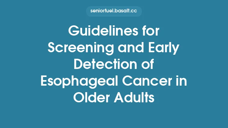 Guidelines for Screening and Early Detection of Esophageal Cancer in Older Adults Thumbnail