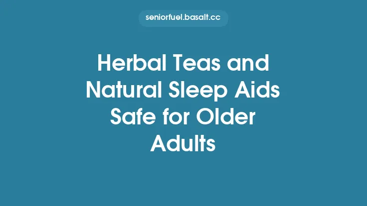 Herbal Teas and Natural Sleep Aids Safe for Older Adults Thumbnail