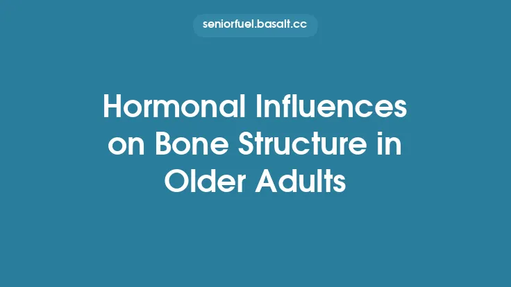 Hormonal Influences on Bone Structure in Older Adults Thumbnail