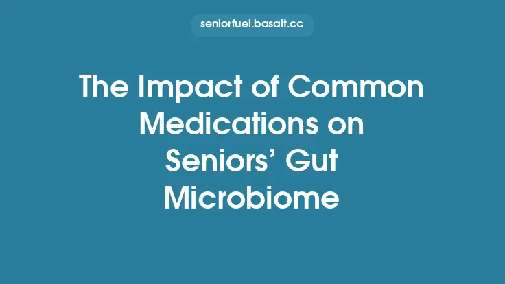 The Impact of Common Medications on Seniors’ Gut Microbiome Thumbnail