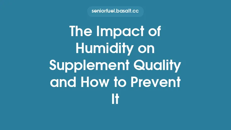 The Impact of Humidity on Supplement Quality and How to Prevent It Thumbnail