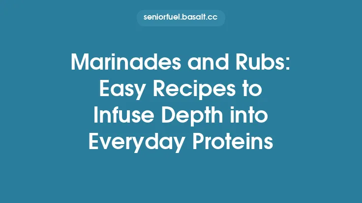 Marinades and Rubs: Easy Recipes to Infuse Depth into Everyday Proteins Thumbnail