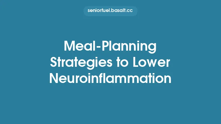 Meal‑Planning Strategies to Lower Neuroinflammation Thumbnail