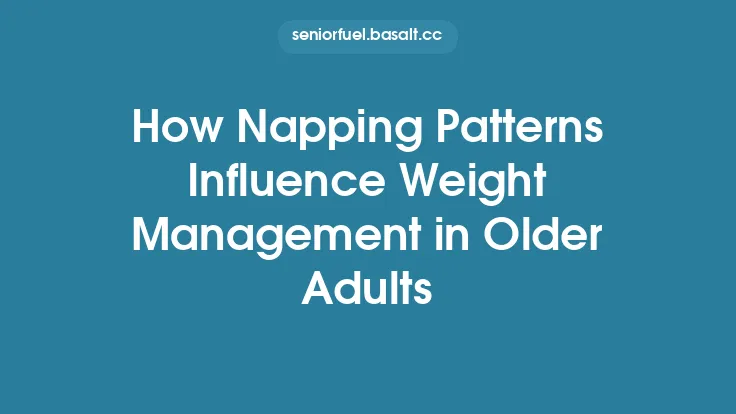 How Napping Patterns Influence Weight Management in Older Adults Thumbnail