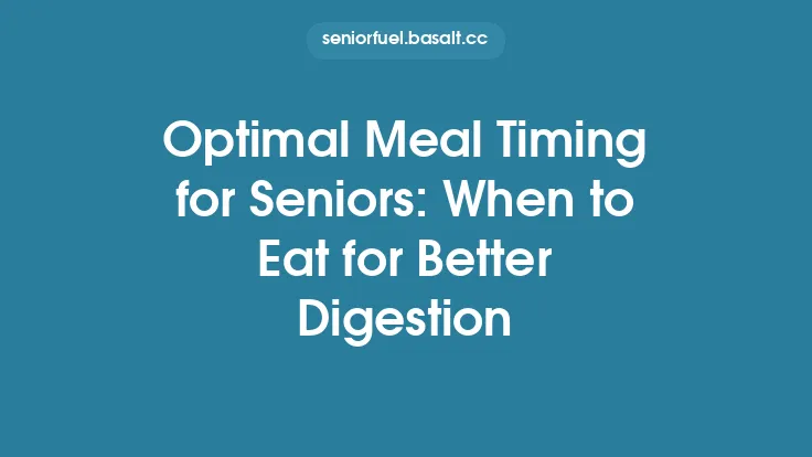 Optimal Meal Timing for Seniors: When to Eat for Better Digestion Thumbnail