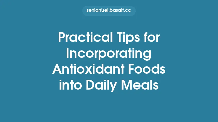 Practical Tips for Incorporating Antioxidant Foods into Daily Meals Thumbnail