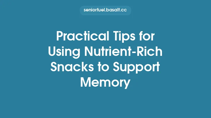 Practical Tips for Using Nutrient‑Rich Snacks to Support Memory Thumbnail