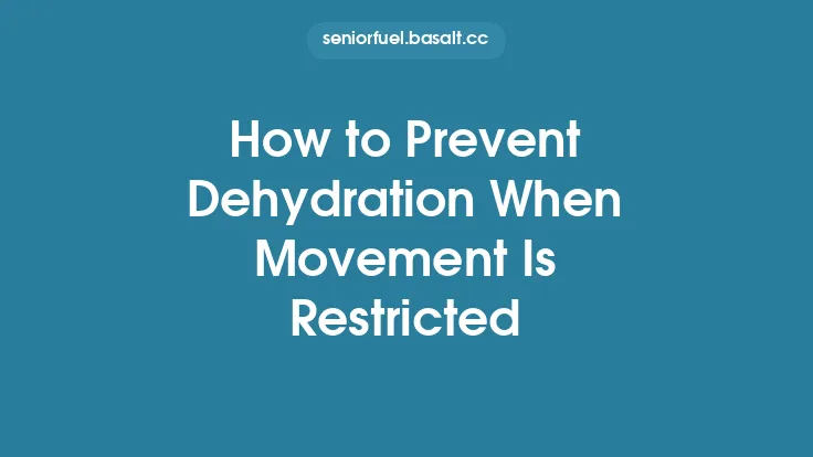 How to Prevent Dehydration When Movement Is Restricted Thumbnail