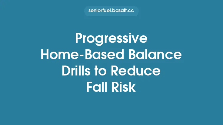 Progressive Home‑Based Balance Drills to Reduce Fall Risk Thumbnail