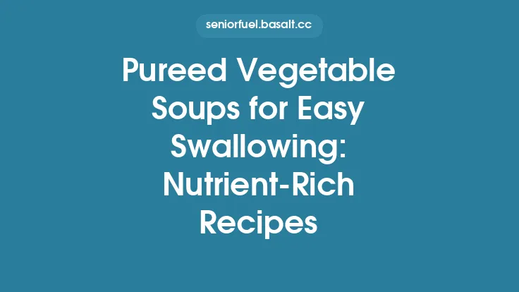 Pureed Vegetable Soups for Easy Swallowing: Nutrient-Rich Recipes Thumbnail