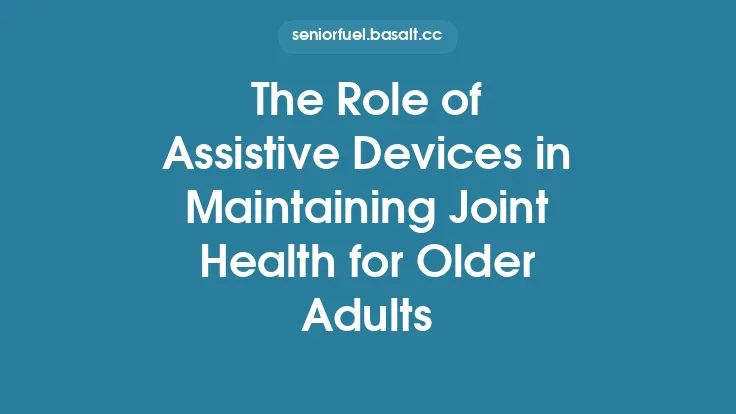 The Role of Assistive Devices in Maintaining Joint Health for Older Adults Thumbnail