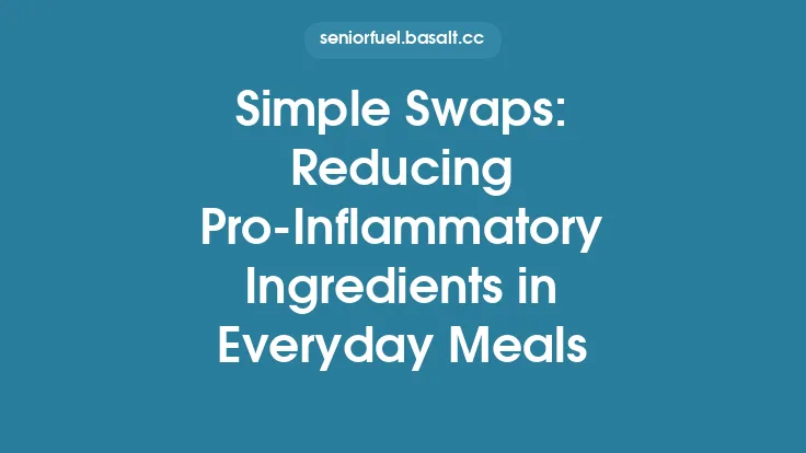 Simple Swaps: Reducing Pro‑Inflammatory Ingredients in Everyday Meals Thumbnail