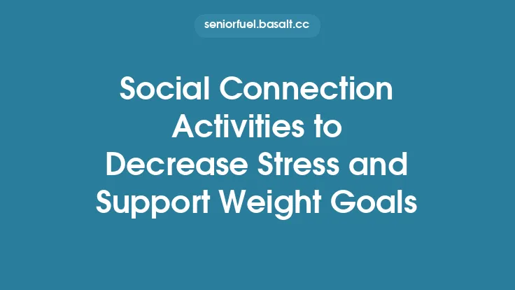 Social Connection Activities to Decrease Stress and Support Weight Goals Thumbnail