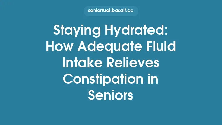 Staying Hydrated: How Adequate Fluid Intake Relieves Constipation in Seniors Thumbnail