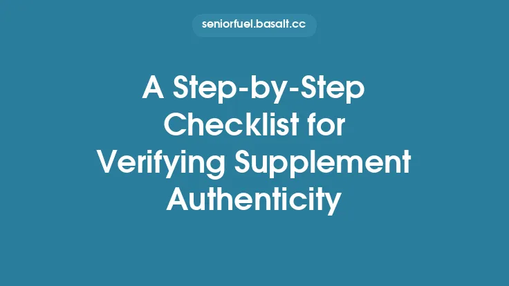 A Step‑by‑Step Checklist for Verifying Supplement Authenticity Thumbnail