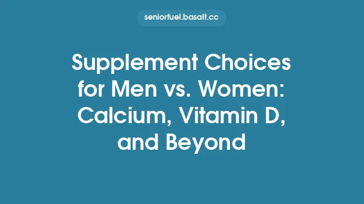 Supplement Choices for Men vs. Women: Calcium, Vitamin D, and Beyond Thumbnail