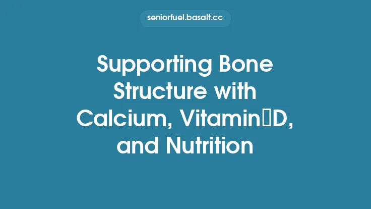 Supporting Bone Structure with Calcium, Vitamin D, and Nutrition Thumbnail