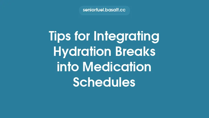 Tips for Integrating Hydration Breaks into Medication Schedules Thumbnail