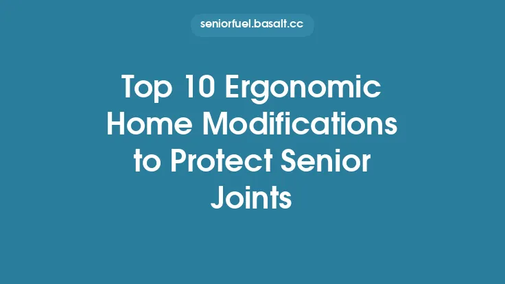 Top 10 Ergonomic Home Modifications to Protect Senior Joints Thumbnail