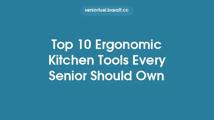 Top 10 Ergonomic Kitchen Tools Every Senior Should Own Thumbnail