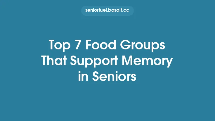 Top 7 Food Groups That Support Memory in Seniors Thumbnail