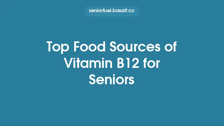 Top Food Sources of Vitamin B12 for Seniors Thumbnail