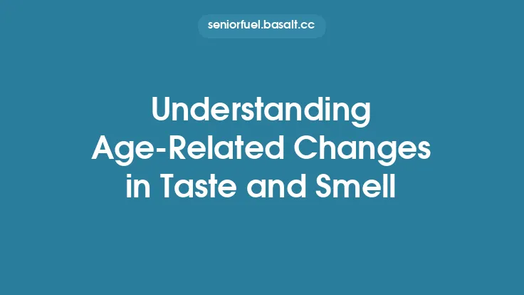 Understanding Age-Related Changes in Taste and Smell Thumbnail