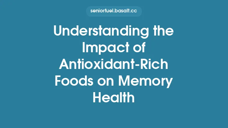 Understanding the Impact of Antioxidant‑Rich Foods on Memory Health Thumbnail