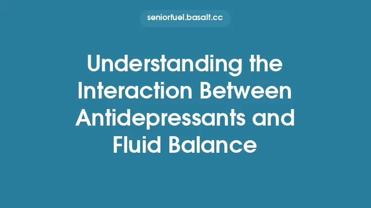 Understanding the Interaction Between Antidepressants and Fluid Balance Thumbnail